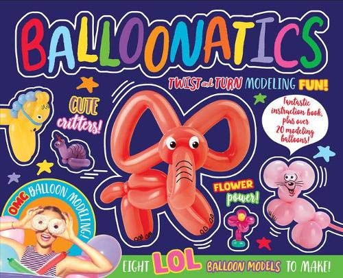 Balloonatics Twist And Turn Modelling Fun
